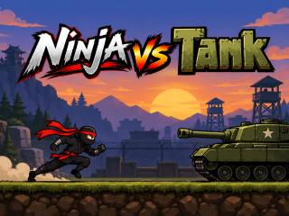 Ninja vs Tank